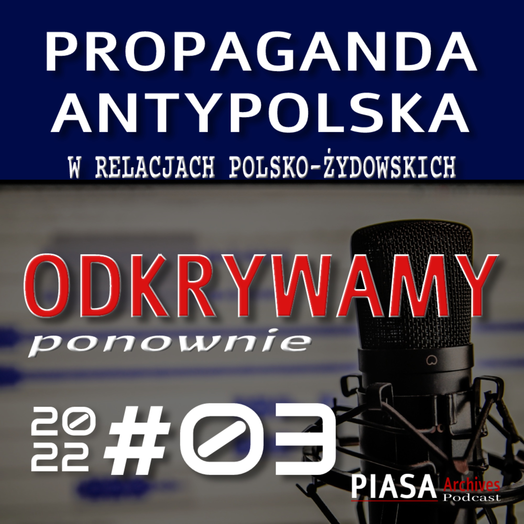 Propaganda antypolska w relacjach polsko-żydowskich