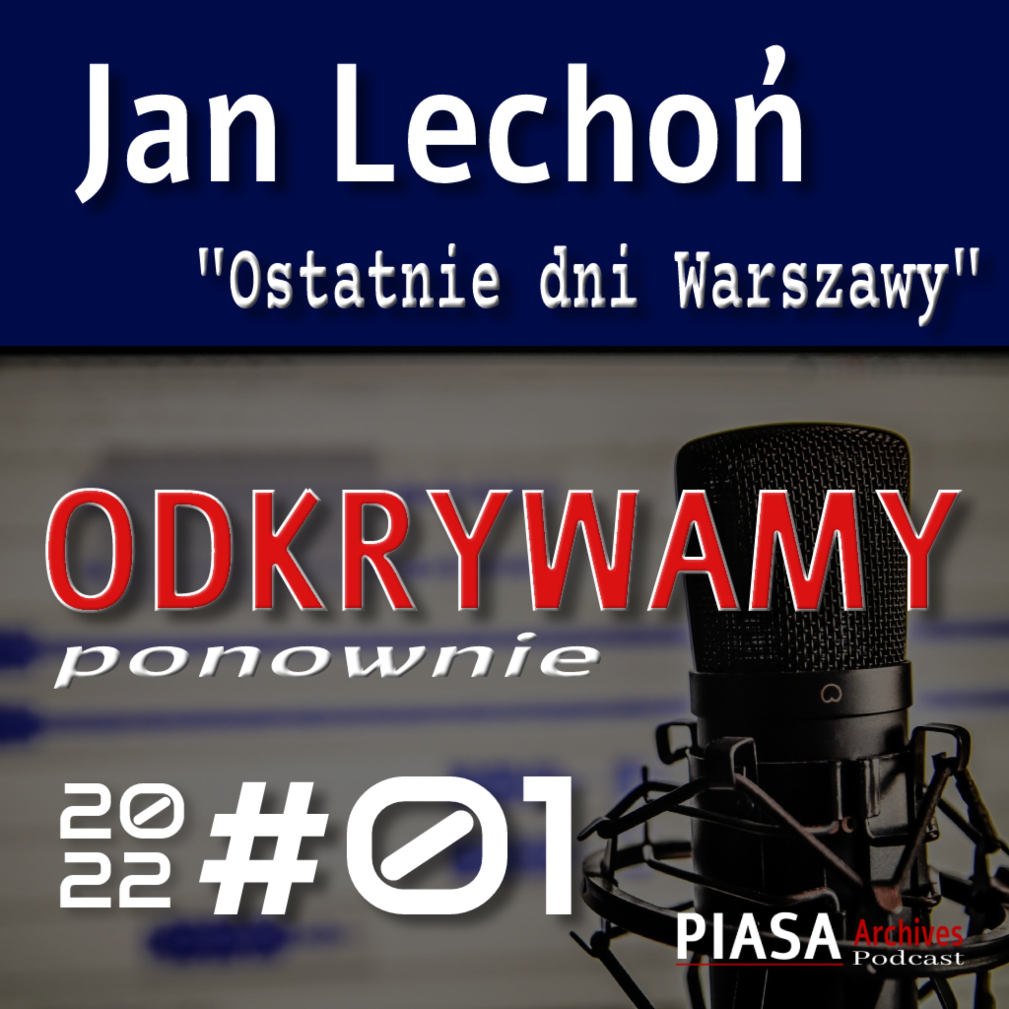 Jan Lechoń „Ostatnie dni Warszawy”